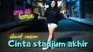 Download CINTA STADIUM AKHIR REMIX BY AZMY Z FT. IMP ID MP3