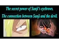 Sanji s eyebrows secret power Sanji and the devil One Piece Theory 841 Spoilers