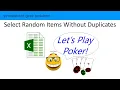 Excel Problem Solver Pick Randomly From a List and Choose No Duplicates