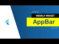 AppBar Flutter Weekly Widget
