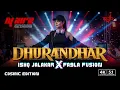 Lagu Dhurandhar~ Ishq Jalakar × FA9LA Fusion   DJ Aira  4K  51 Surround