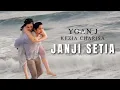 Download Lagu Yoan J ft Kezia Charisa - Janji Setia (Official Lyric Video)