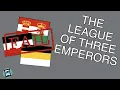 Download Lagu Why did the League of Three Emperors fail twice? (Short Animated Documentary)