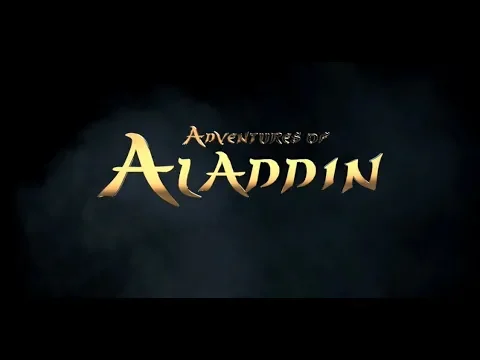 ADVENTURES OF ALADDIN OFFICIAL TRAILER