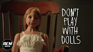 dont play with dolls short horror film