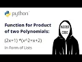 Product of two Polynomials in Python Function for Multiplying Polynomials in Python