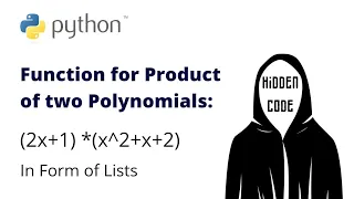 Product of two Polynomials in Python Function for Multiplying Polynomials in Python
