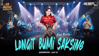 esa risty langit bumi saksine official live music langit bumi iki dadi saksine