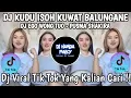 Download Lagu DJ KUDU ISOH KUAT BALUNGANE 🎶 DJ EGO WONG TUO - PUSMA SHAKIRA 🎶 DJ VIRAL TIK TOK 2025 FYP !! 