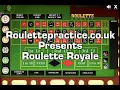 Play Free Roulette Royale at roulettepractice co uk