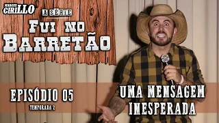 SÊRIE: VOLTEI NO BARRETÃO - EPISÓDIO 05 TEMPORADA 02 - Uma Mensagem Inesperada