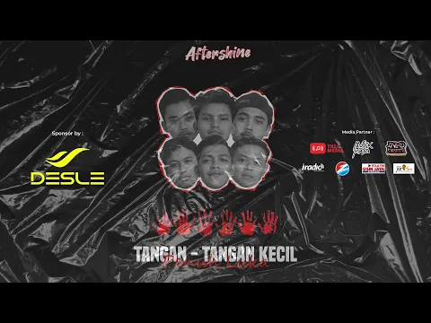 Download MP3 AFTERSHINE - Tangan Tangan Kecil Penuh Luka (FULL ALBUM)