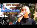 Download Lagu HUKUM KARMA Cipt. TARA DIVA PPM | IIS SYANTIKA | PUTRA PA'I MUDA | BOCAH PROXENYOL