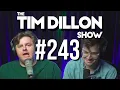 - Best of Patreon Vol 2 The Tim Dillon Show