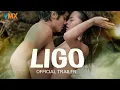 Lagu LIGO OFFICIAL TRAILER | VMX | #AyannaMisola