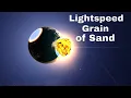 Download Lagu Hitting Earth with a Grain of Sand Going 99.9% the Speed of Light