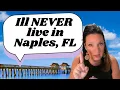 The REAL reasons Naples Florida has lost its appeal