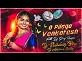 Download Lagu O PILLAGA VENKATESH REMIX - DJ SRIKANTH BLNR X DJ ABHILASH SMILEY