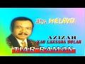 Download Lagu Tiar Ramon - Azizah (Official Video)