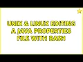 Unix Linux Editing a Java properties file with Bash 3 Solutions