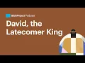Download Lagu David, the Latecomer King • Firstborn Ep. 7