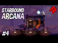 Fighting for Automated Armour STARBOUND ARCANA mod gameplay ep 4