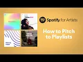 Download Lagu How to Pitch to Playlists | Spotify for Artists