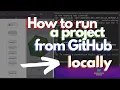 How to run MERN project from GitHub on your machine React Redux Node Express MongoDB