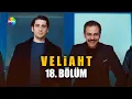 Lagu Veliaht 18. Bölüm @showtv