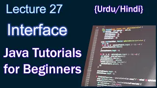 Lesson 27 - Interface Java Tutorials for Beginners