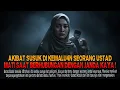 Kisah ngeri - AKIBAT SUSUK KEMALU4N SEORANG USTAD MATI SAAT BERHUBUNGAN DENGAN JANDA KAYA