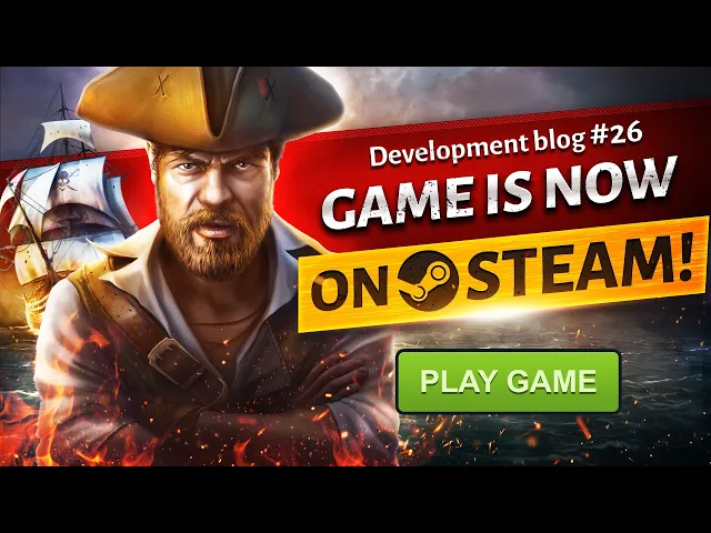 Corsairs Legacy is Now Available on Steam! Development Blog #26 / Historical Pirate Simulator