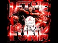 LET ME DRIVE FUNK (Slowed)