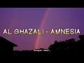 Download Lagu amnesia - al ghazali (lyrics)