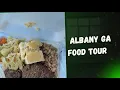 Best Places to Eat in Albany Georgia Food Tour Vlog