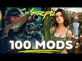 These 100 MODS Make Cyberpunk 2077 Look NEXT-GEN