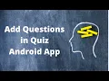 How to add Questions in Quiz Android App in MIT App Inventor 2