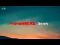 Lagu Pamungkas - One Only (Lyrics)