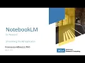NotebookLM for Research Streamlining the IRB Application