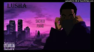 lusha sacred tune