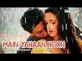 Download Lagu Main Yahaan Hoon _ Veer Zaara (Subtitulado al Español + Lyrics) HD