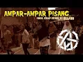 Marjinal \u0026 Vokal Grup Ibu-ibu SEBUD 011/08 - Ampar Ampar Pisang