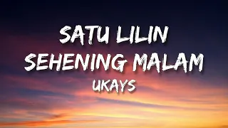 Download 🎵 Ukays - Satu Lilin Sehening Malam (Lirik) HQ MP3