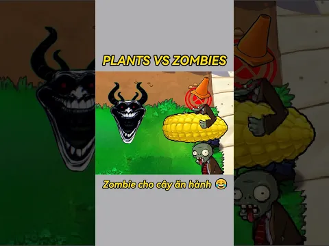 Ăn Hành Ngập Mồm Với Đám Zombie 😂
