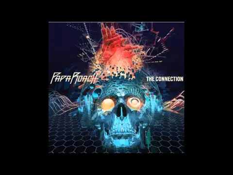 Download MP3 Papa Roach - The connection - Full album