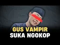 Ada Apa Dengan Gus Yang Satu Ini?