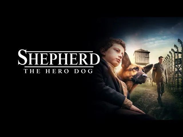 Shepherd: The Hero Dog | UK Trailer | 2020 | WWII Drama