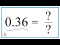 0 36 as a Fraction simplified form