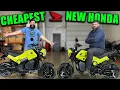 1 807 I Bought the Cheapest Brand New Honda Motorcycle