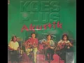 Download Lagu ALBUM KOES PLUS - AKUSTIK - 1998